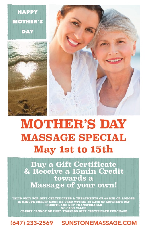 MOTHER’S DAY MASSAGE SPECIAL May 1st to 15th SunstoneMassage.com