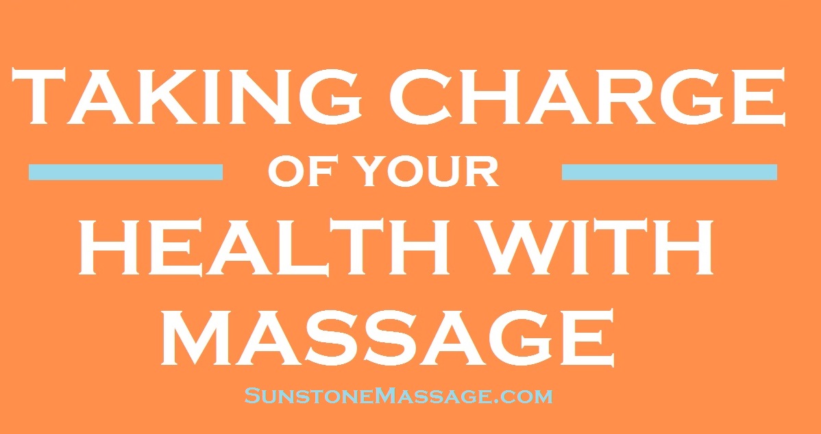 Taking Charge Of Your Health With Massage Therapy Sunstone Registered Massage Therapy Vaughan