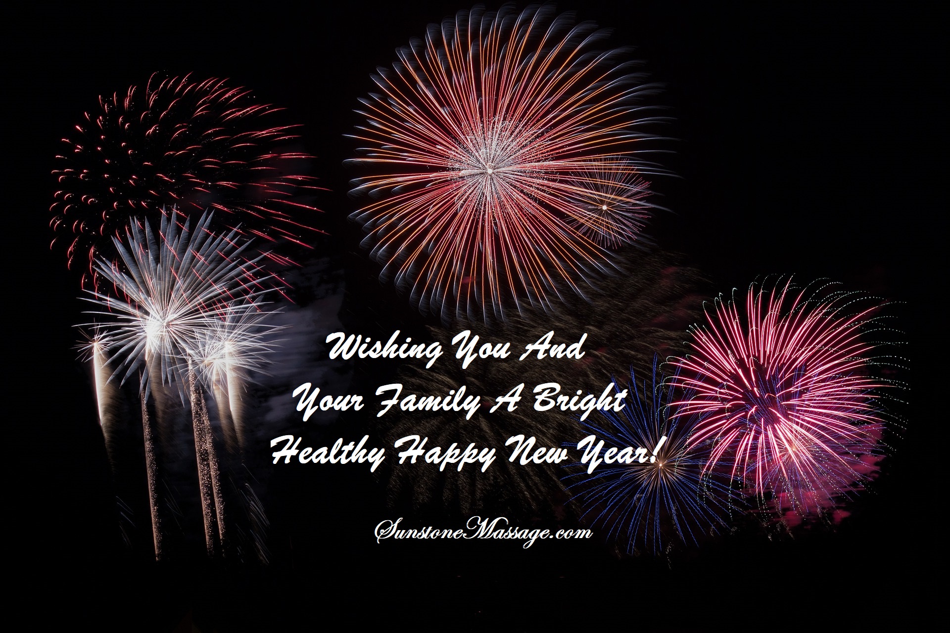 Wishing You And Your Family A Bright Healthy And Happy New Year